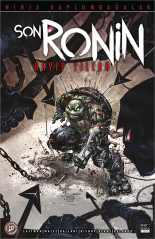 Ninja kaplumbağalar - Son Ronin Kayıp Yıllar Sayı 4