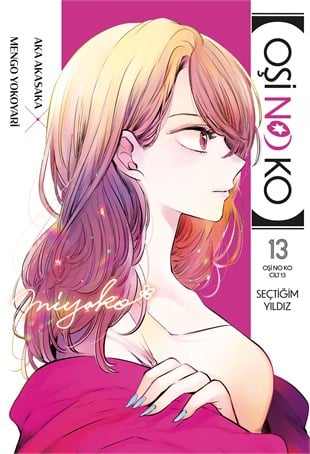 Oşi No Ko 13. Cilt