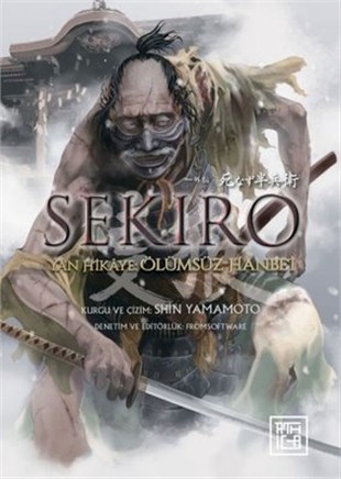 Sekiro - Yan Hikaye: Ölümsüz Hanbei