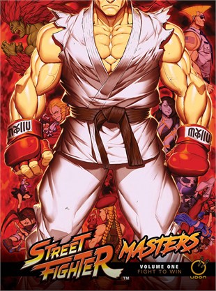 Street Fighter Masters Hardcover Volume 1: Fight to Win