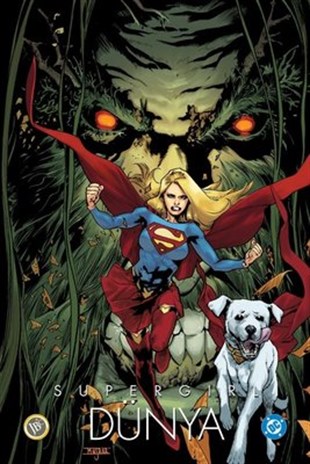 Supergirl: Dünya