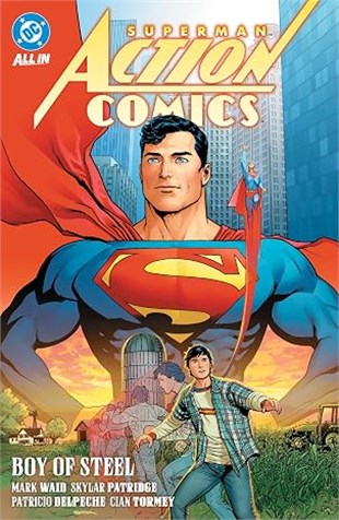 Superman: Action Comics Vol. 1: Boy of Steel