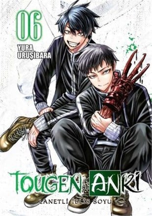 Tougen Anki Cilt 6 - Lanetli İblis Soyu