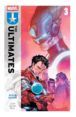 Ultimates By Deniz Camp Vol. 3: Rescue Mission