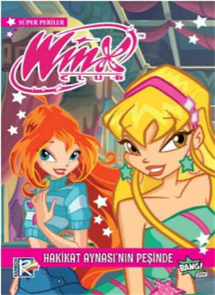 Winx Club Süper Periler 3: Hakikat  Aynası'nın Peşinde