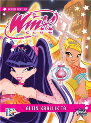 Winx Club Süper Periler 6: Altın  Krallık'ta