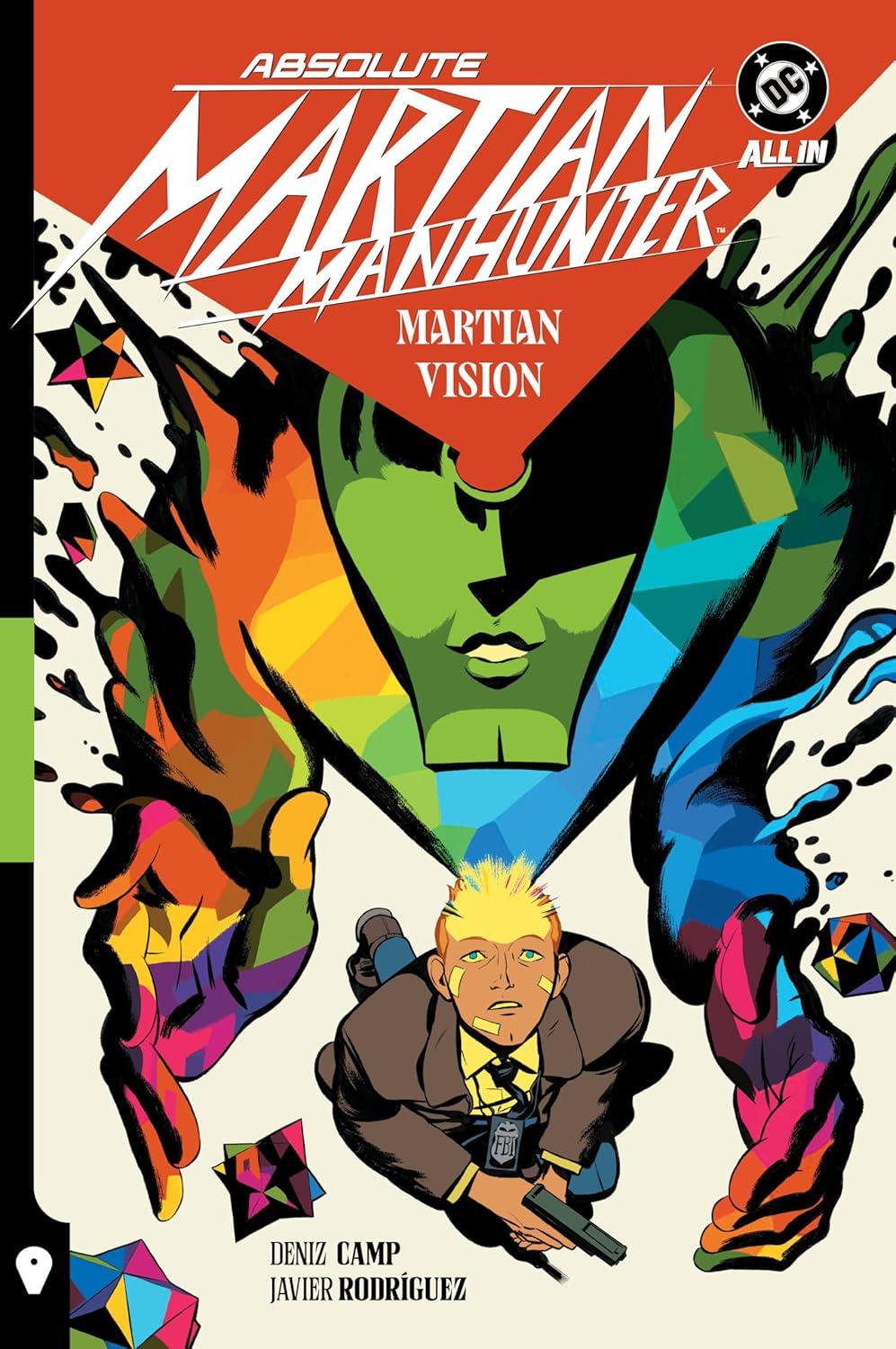 Absolute Martian Manhunter Vol. 1: Martian Vision (Absolute Universe)