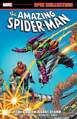 Amazing Spider-Man Epic Collection: The Goblin's Last Stand [New Printing 2]