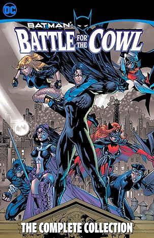Batman Battle for the Cowl: The Complete Collection