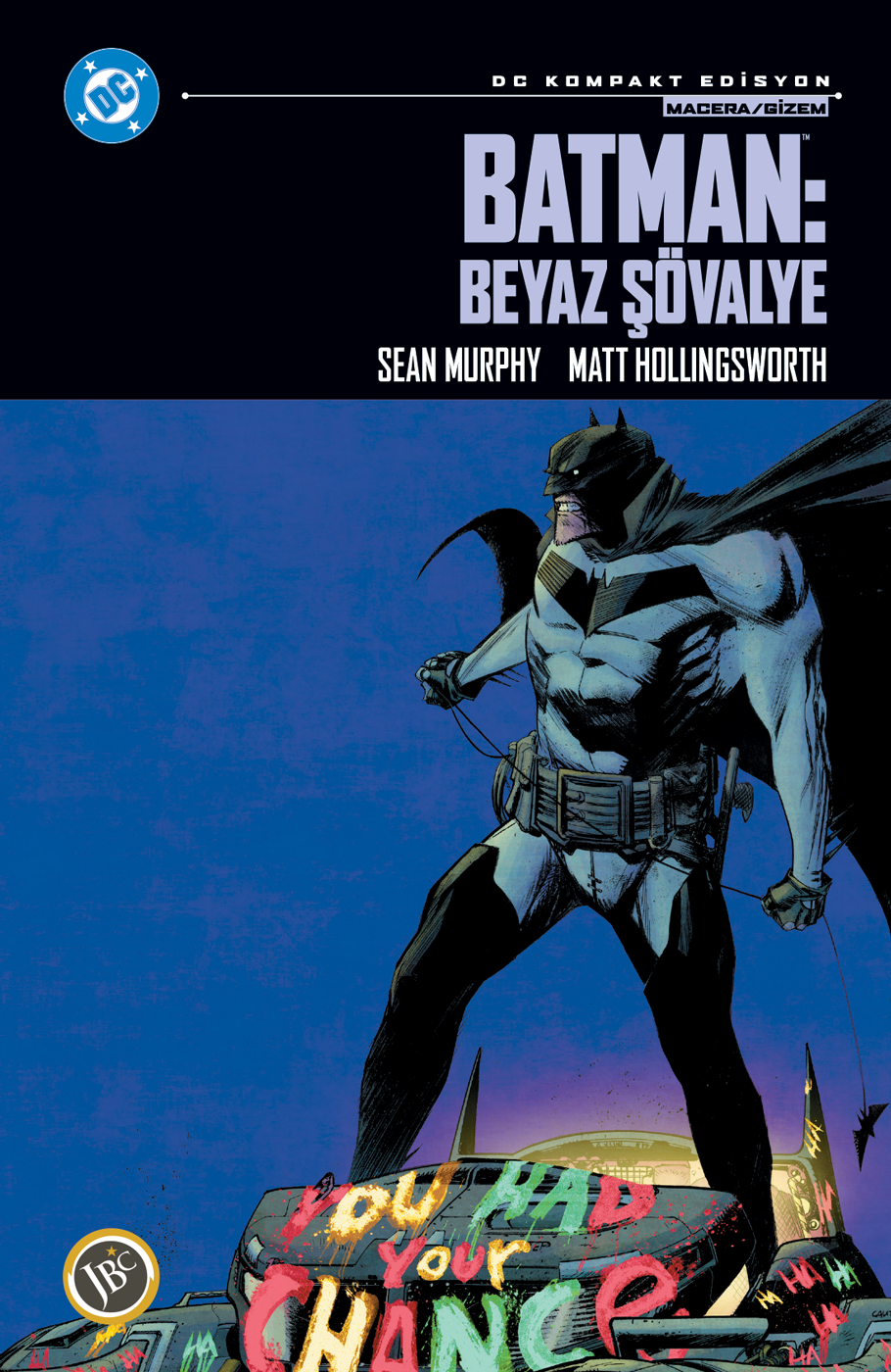 Batman: Beyaz Şövalye (DC Kompakt Edisyon)