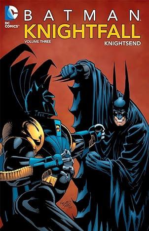 Batman Knightfall 3: Knightsend