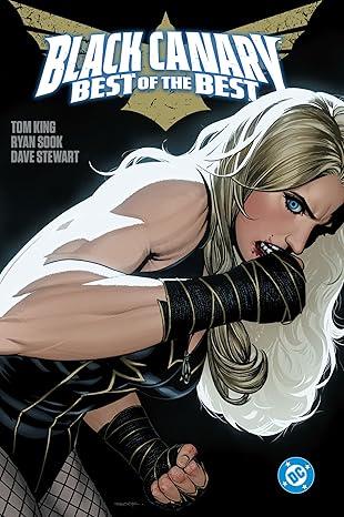 Black Canary: Best of the Best Hardcover