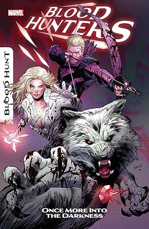 Blood Hunters (2024) #1