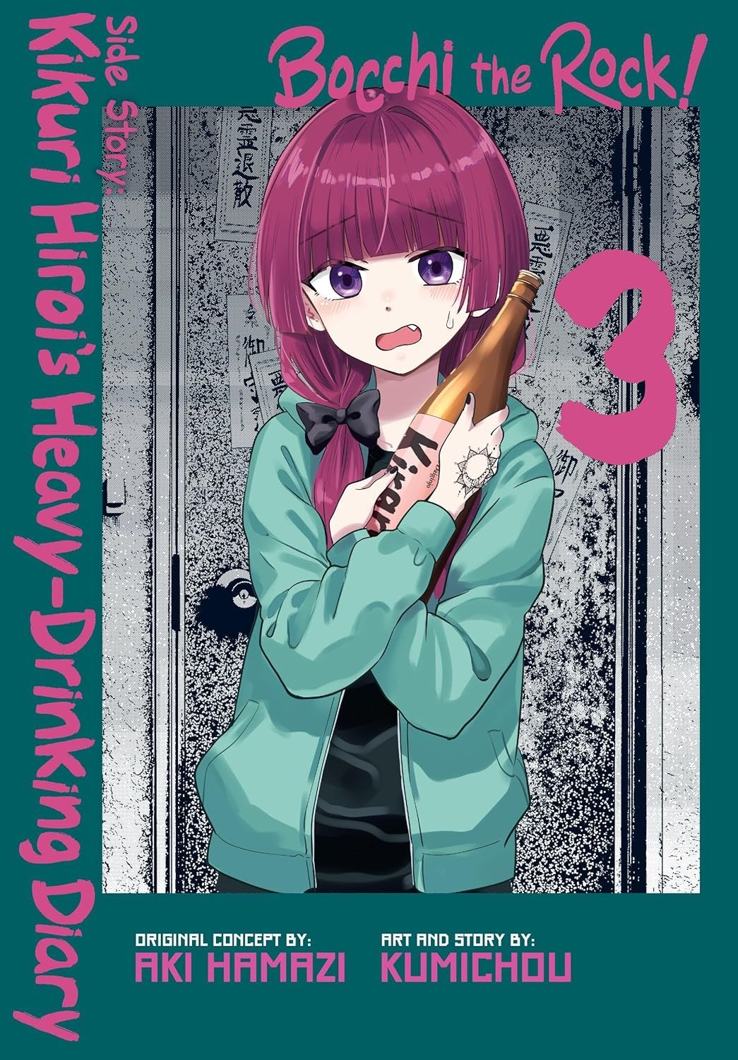 Bocchi the Rock! Side Story: Kikuri Hiroi's Heavy-Drinking Diary, Vol. 3