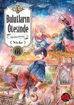 Bulutların Ötesinde - Göklerden Gelen Kız Cilt 5