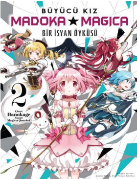 Büyücü Kız Madoka Magica - Bir İsyan Öyküsü Cilt 2