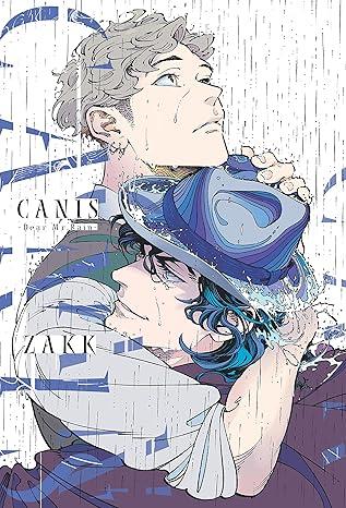 Canis: Dear Mr. Rain TP