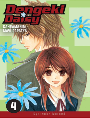 Dengeki Daisy Cilt 4- Kahramanım, Mavi Papatya