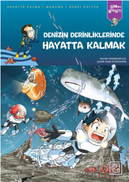Denizin Derinliklerinde Hayatta Kalmak