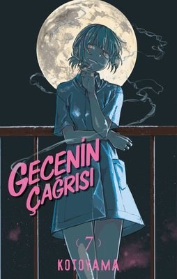 Gecenin Çağrısı Cilt 7