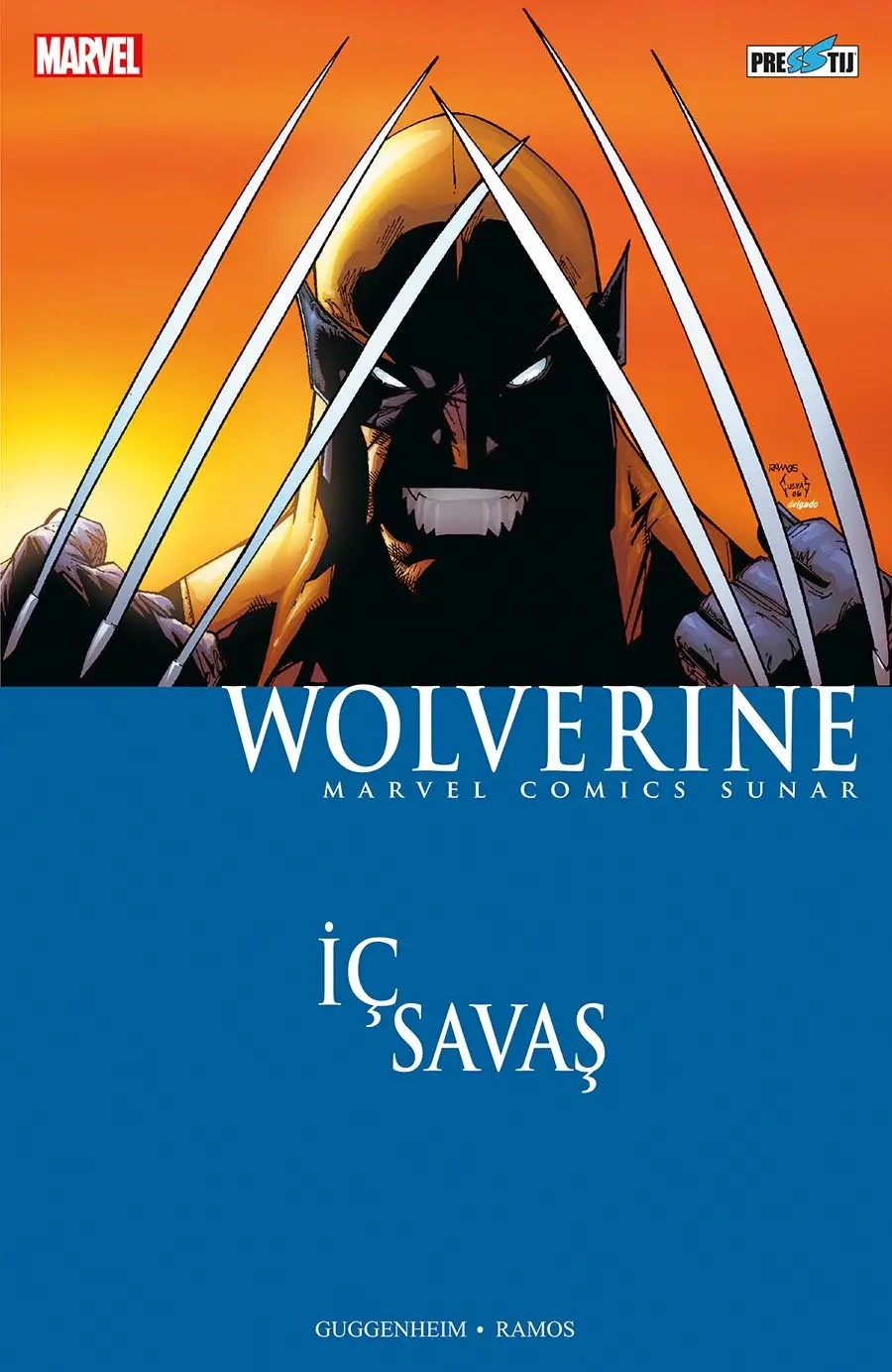 İç Savaş: Wolverine (175 Limitli / Numaralı / Sert Kapak)