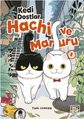 Kedi Dostlar Hachi ve Maruru 1