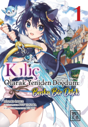 Kılıç Olarak Yeniden Doğdum 1