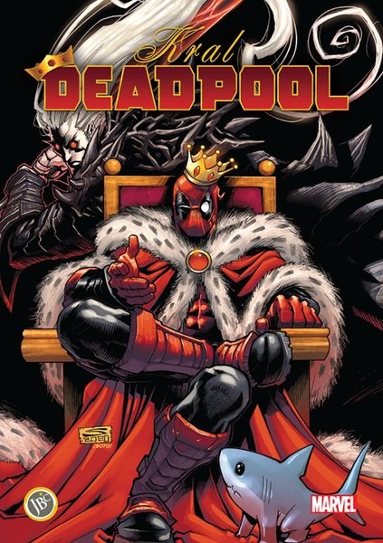 Kral Deadpool Cilt 2