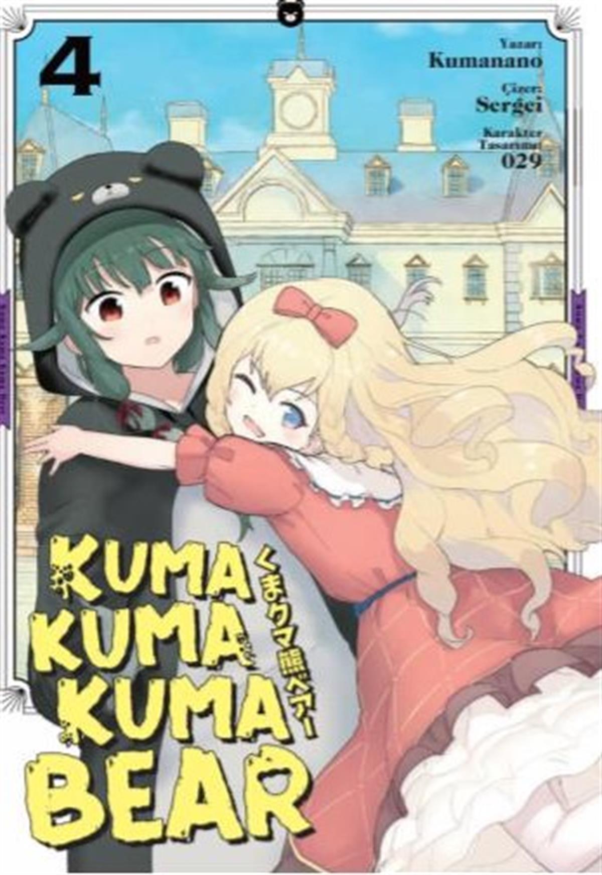 Kuma Kuma Kuma Bear Cilt 4