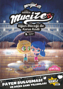 Mucize Uğur Böceği ile Karakedi  Chibi 3. Kitap