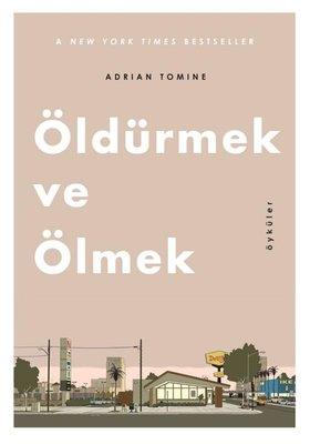Öldürmek ve Ölmek
