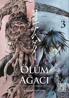 Ölüm Ağacı: Ölüler Diyarının Meyvesi Cilt 3