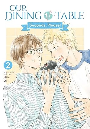 Our Dining Table: Seconds, Please! Vol. 2
