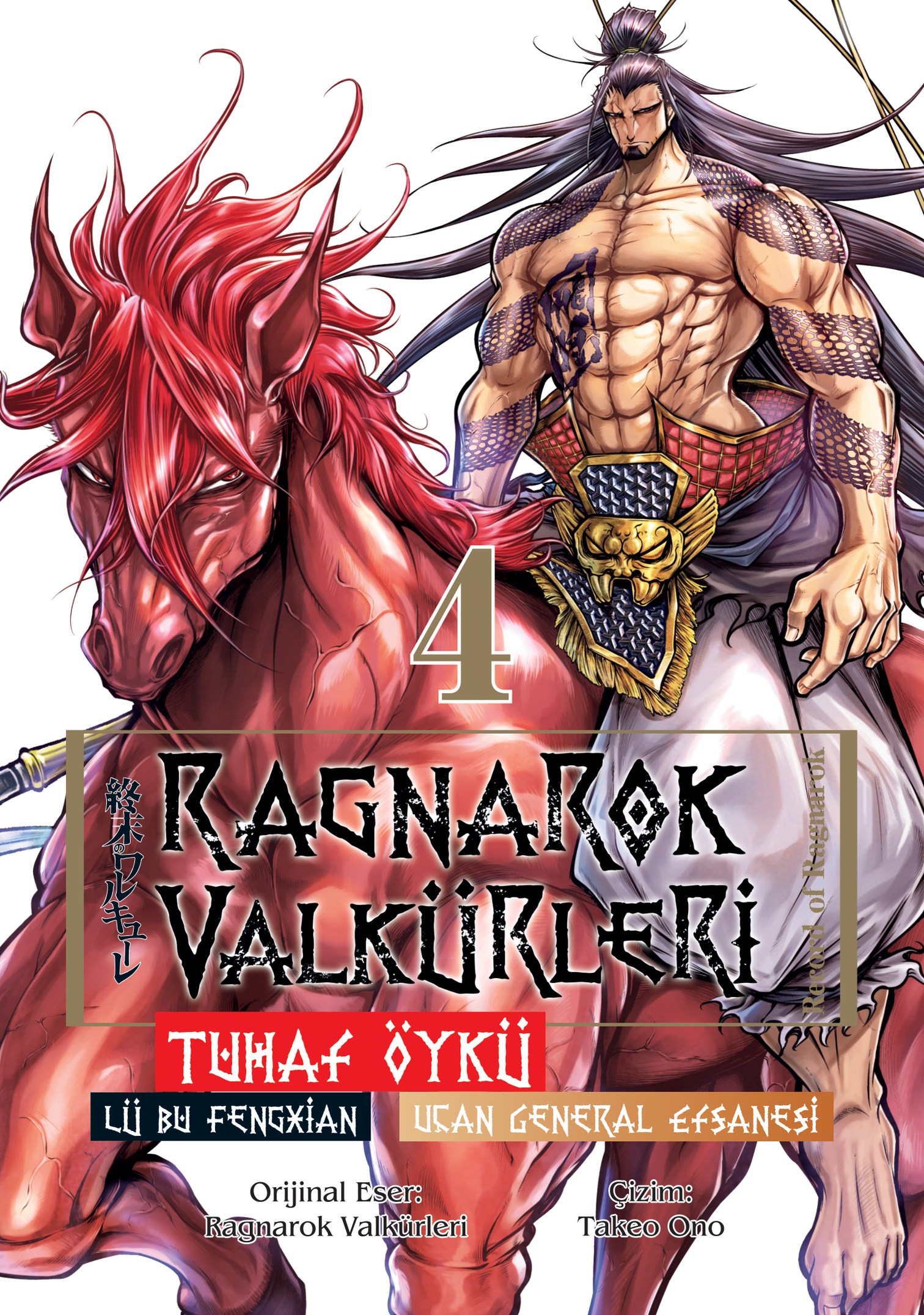 Ragnarok Valkürleri - Tuhaf Öykü Cilt 4 - Lü Bu Fengxian -  Uçan General Efsanesi