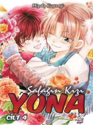 Şafağın Kızı Yona Cilt 4