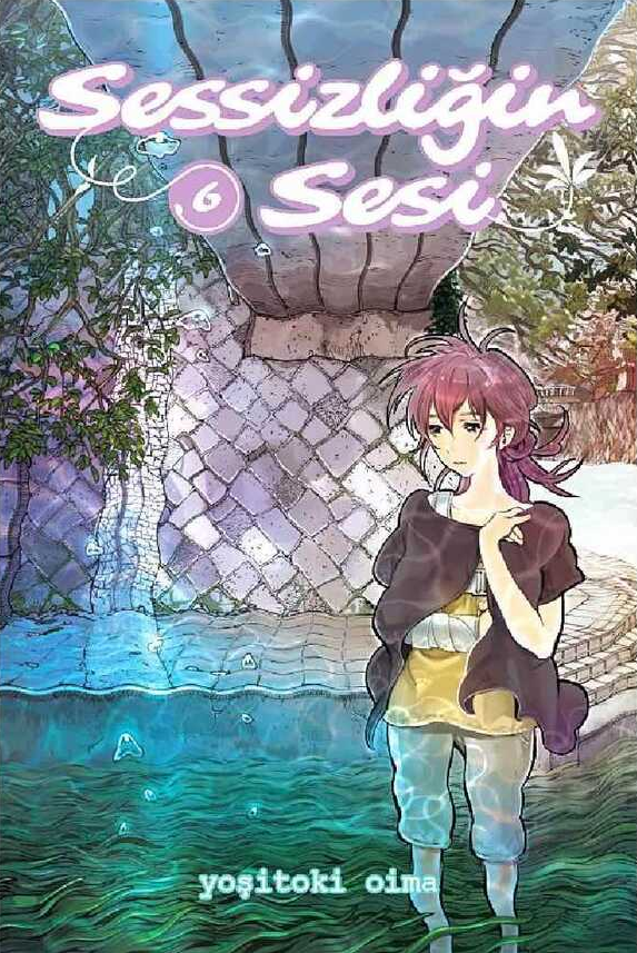 Sessizliğin Sesi Cilt 6 (2. Baskı)