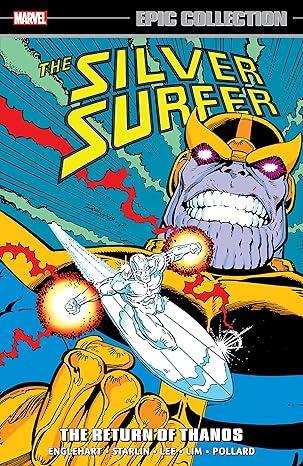 Silver Surfer Epic Collection: The Return Of Thanos