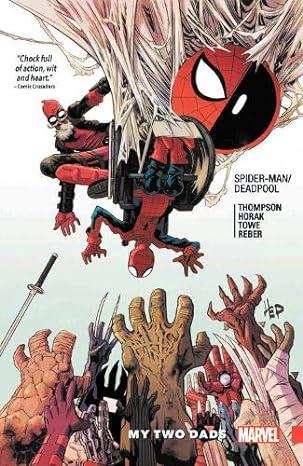 Spider-Man/Deadpool Vol. 7: My Two Dads TPB