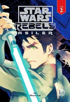 Star Wars Rebels Asiler Cilt 2