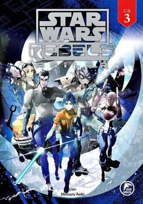 Star Wars Rebels Asiler Cilt 3