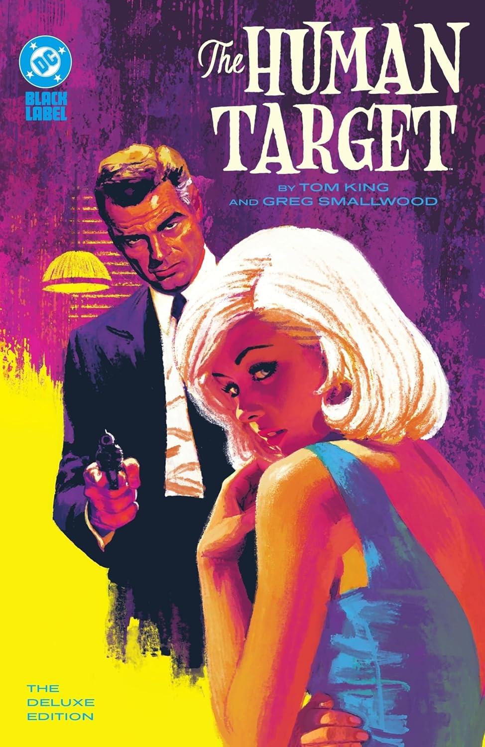 The Human Target by Tom King and Greg Smallwood: The Deluxe Edition