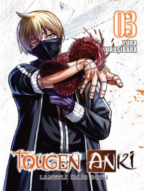 Tougen Anki Cilt 3 - Lanetli İblis Soyu