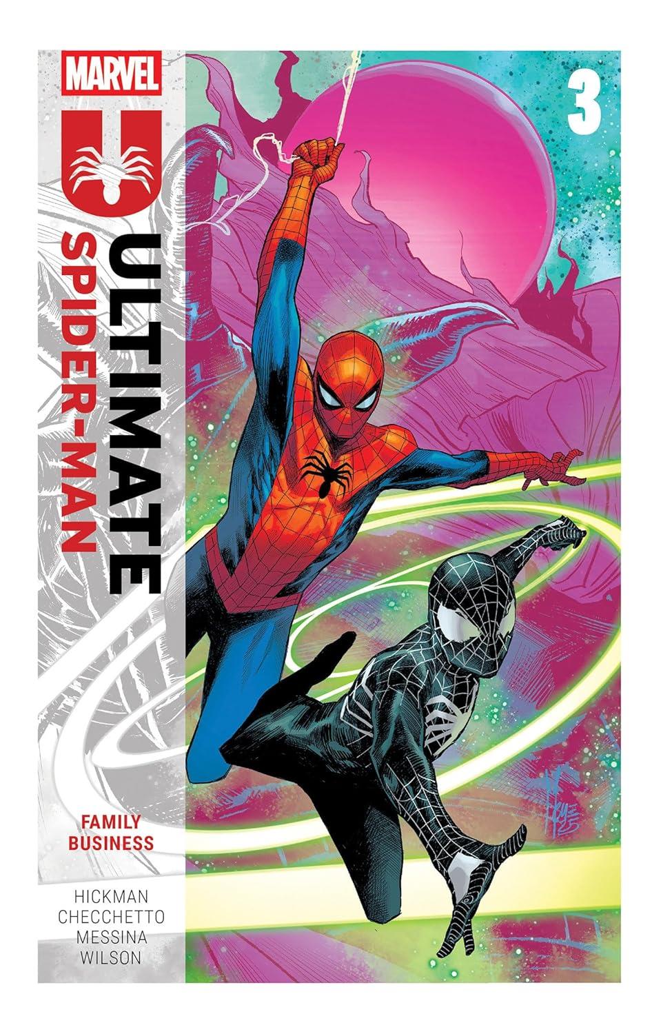 Ultimate Spider-Man By Jonathan Hickman Vol. 3: Family Business