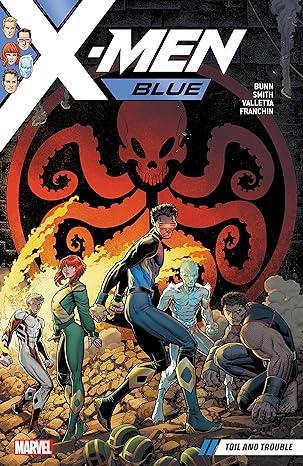 X-Men Blue Vol. 2: Toil And Trouble TPB