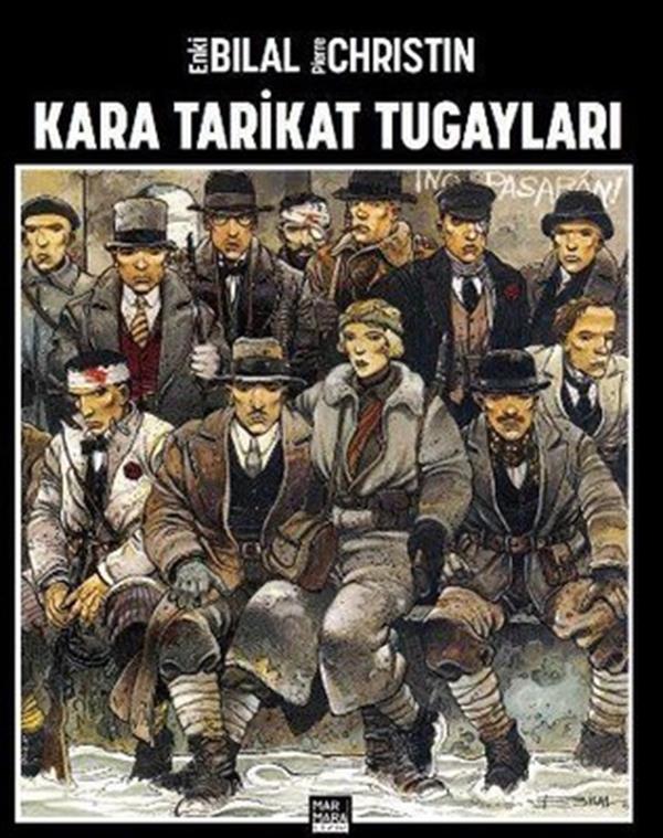 Enki Bilal Kara Tarikat Tugayları
