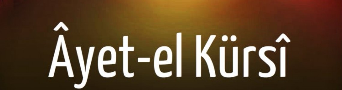 Ayet El-Kürsi'yi Okuyanların Kalp Gözü Açılır