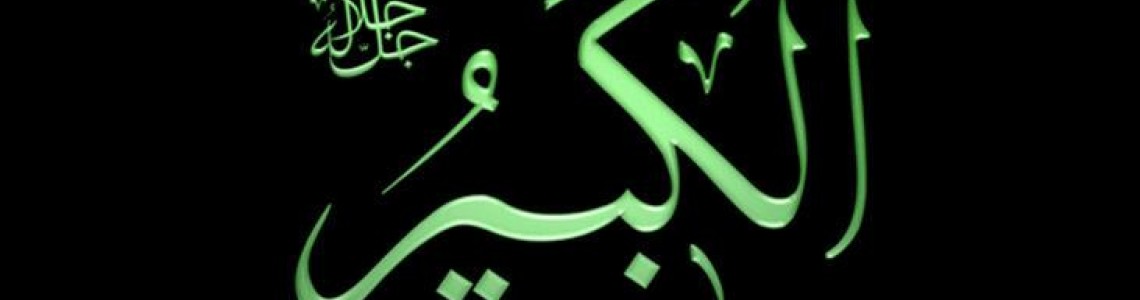 EL-KEBİYR Anlamı
