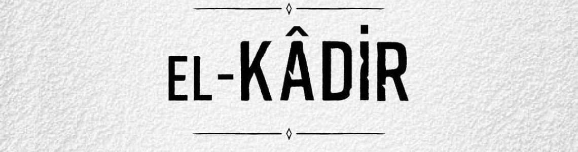El-Kadiru Anlamı