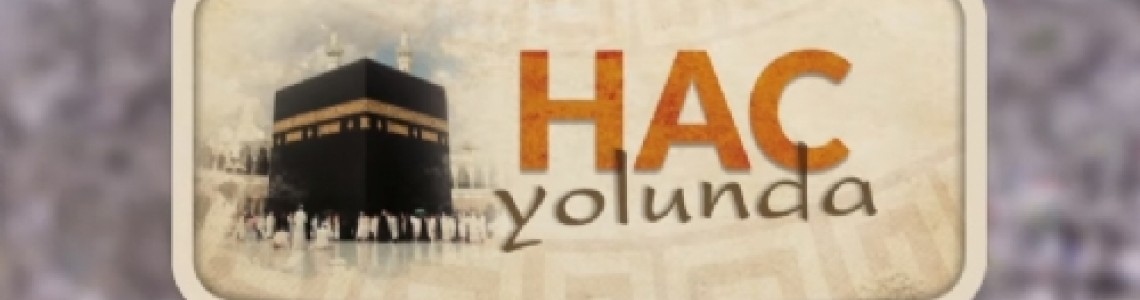 HAC YOLUNDA MASKARALIK