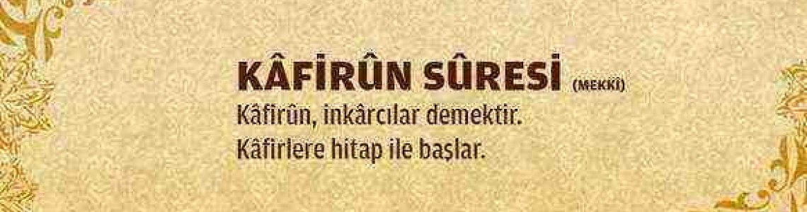 Kafirun Suresi